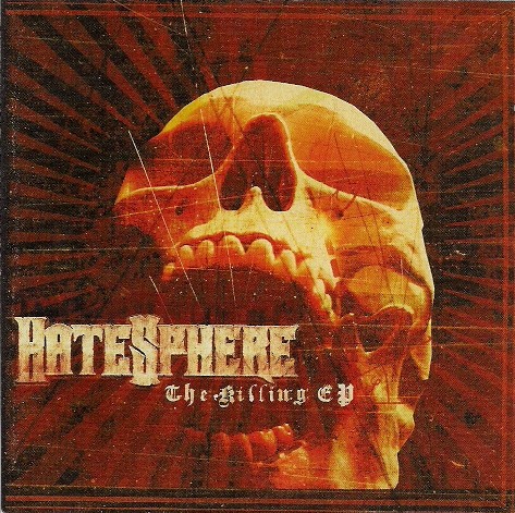 Hatesphere - The Killing EP